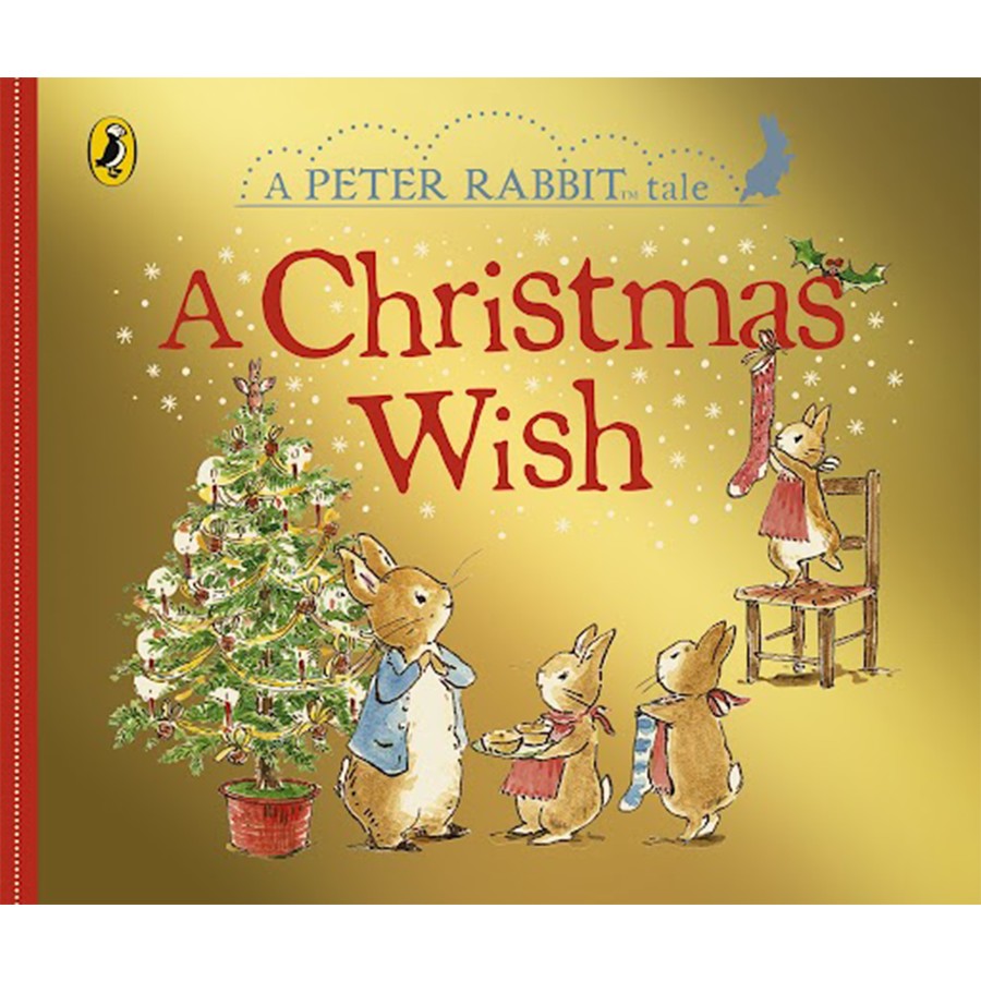 A Peter Rabbit Tale: A Christmas Wish - Gold Edition