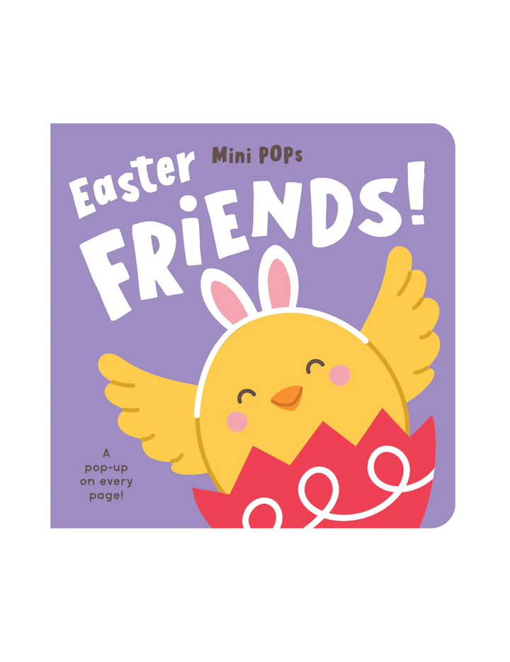 Mini Pops - Easter Friends Lift the Flap Board Book