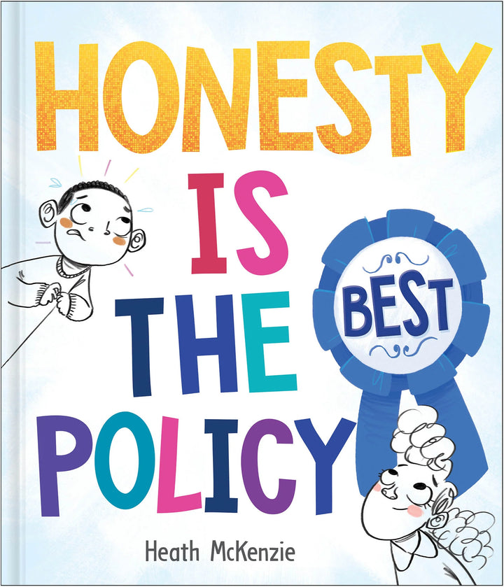 Honesty is the Best Policy Hardcover Book