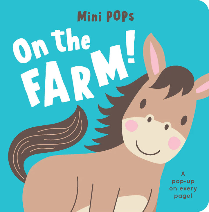 Mini Pops - On the Farm Lift the Flap Board Book